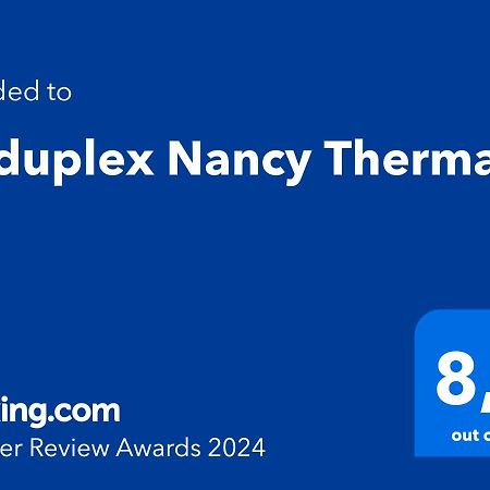 Le Duplex Nancy Thermal Exterior foto